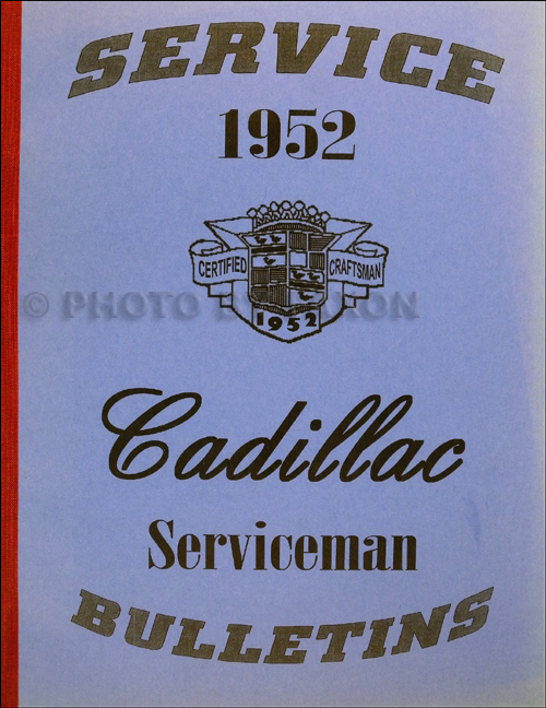 1952 Cadillac Service Bulletins Reprint