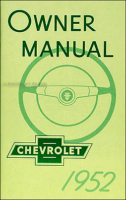 1952 Chevrolet Car Reprint Owner's Manual 52 Chevy