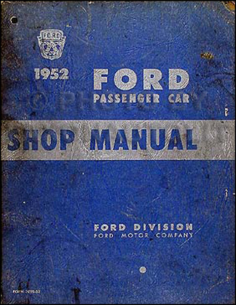 1952 Ford Car Shop Manual Original 52