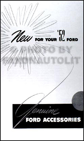 1952 Ford Car Reprint Accessories Sales Catalog 52