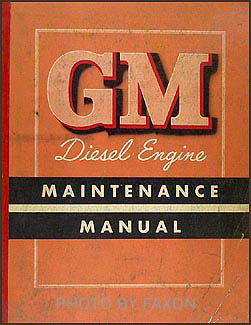 1952 GMC Diesel Engine Original Manual