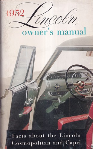 1952 Lincoln Cosmopolitan and Capri Owner's Manual Original