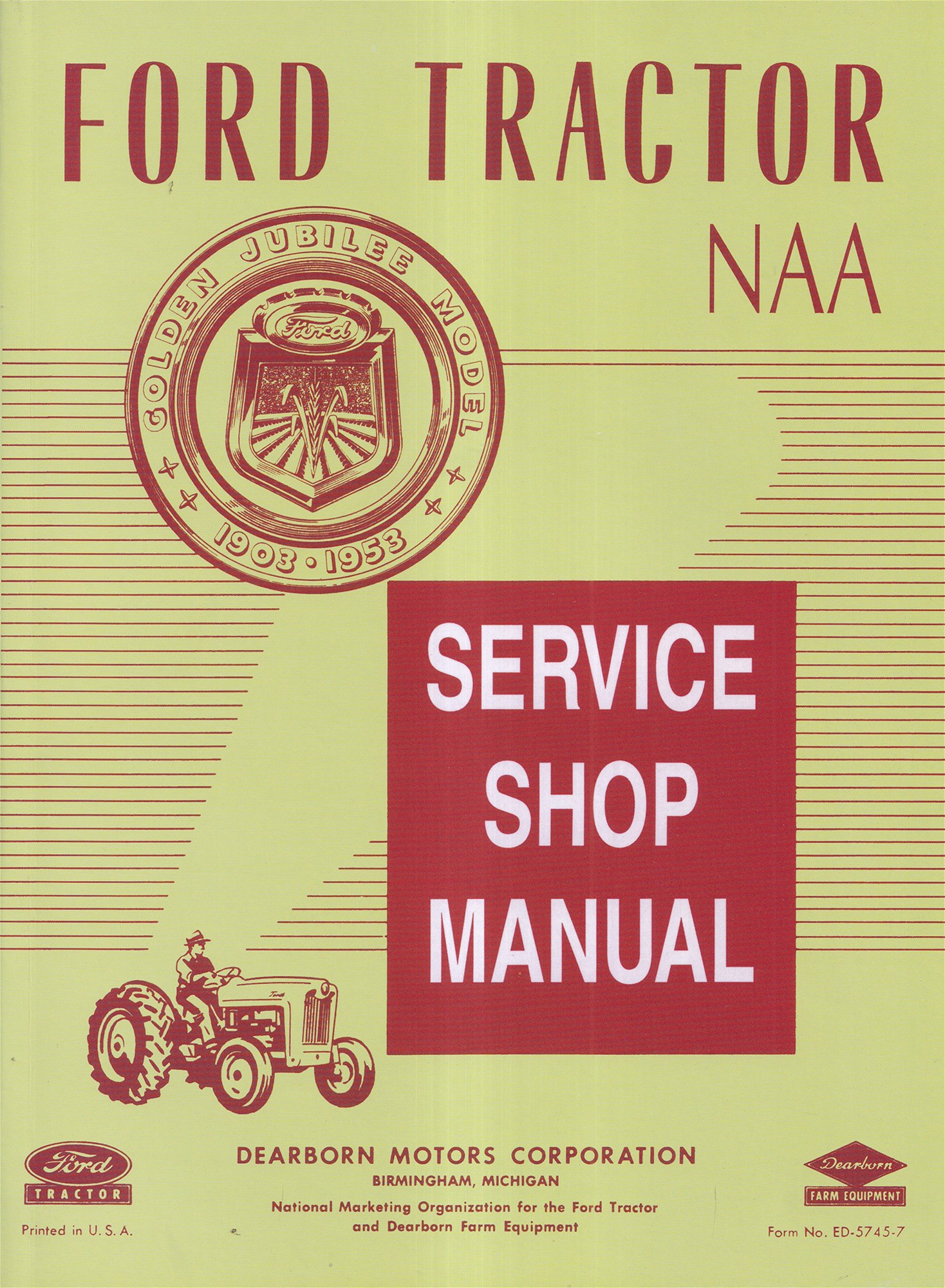 1953-1955 Ford NAA & Golden Jubilee Tractor Repair Manual Reprint