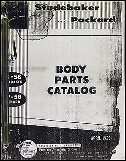 1953-1958 Studebaker & 57-58 Packard Body Parts Catalog Original 