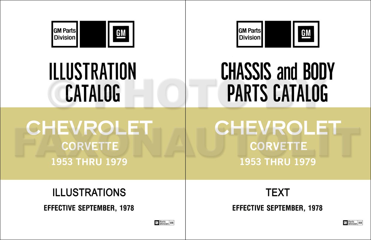 1953-1979 Chevrolet Corvette Parts Catalog Reprint 2 Volume Set