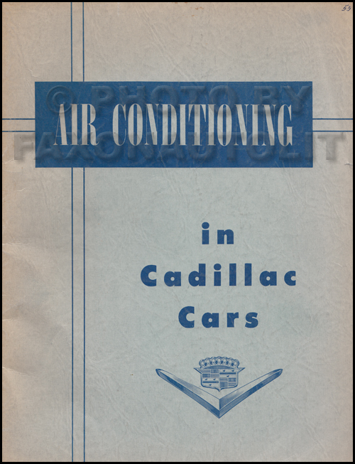 1973 Cadillac Air Conditioning Shop Manual Original - All Models