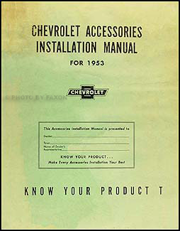 1953 Chevrolet Accessories Installation Manual Original 