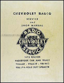 1953 Chevy Radio Manual Original Car, Corvette & Truck