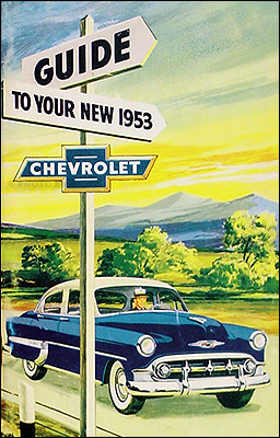 1953 Chevrolet Car Reprint Owner's Manual 53 Chevy