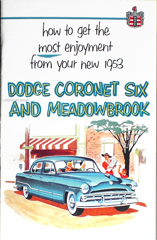 1953 Dodge Car Reprint Owner's Manual 53