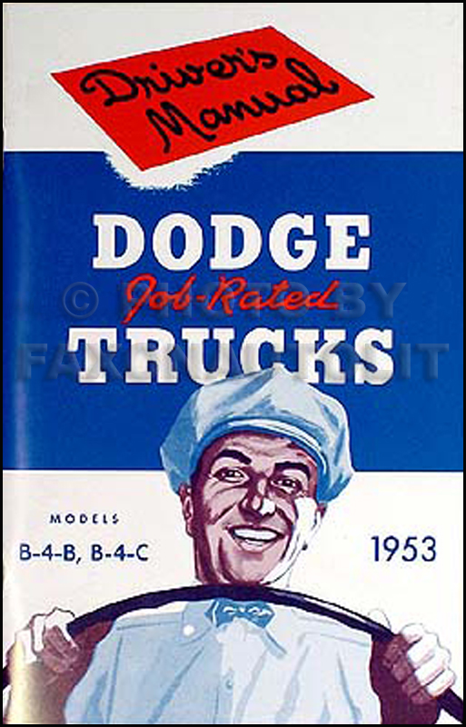 1953 Dodge ½- & ¾-ton Pickup & Panel Truck Owners Manual Reprint