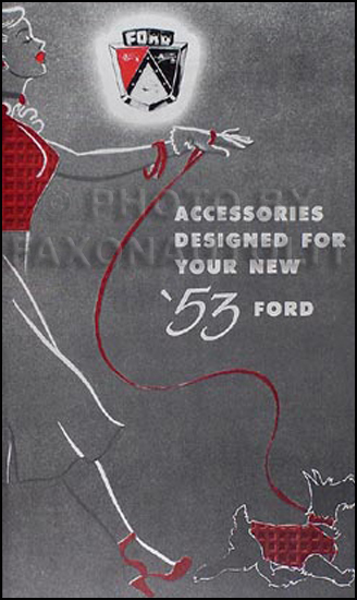 1953 Ford Car Reprint Accessories Catalog with illustrations