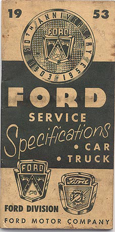 1953 Ford Car and Truck Service Specification Manual Original
