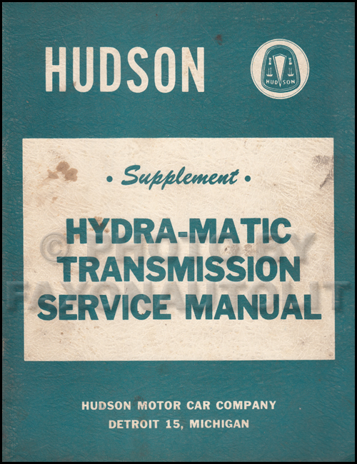 1953 Hudson Hydra-Matic Transmission Service Manual Original Supplement