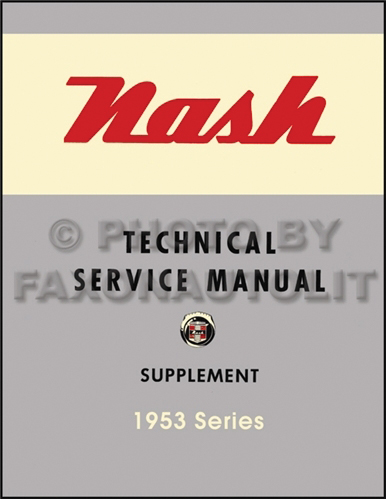 1953 Nash Shop Manual Reprint Supplement 53