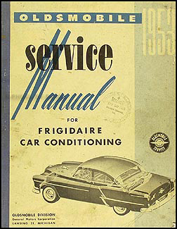 1953 Olds Frigidaire Air Conditioning Repair Manual Original 