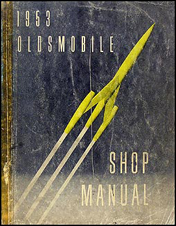 1953 Oldsmobile Repair Manual Original 