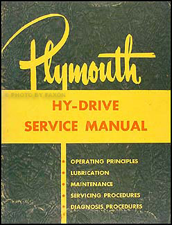 1953 Plymouth Hy-Drive Transmission Shop Manual Original 