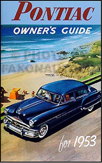 1953 Pontiac Owner's Manual Reprint
