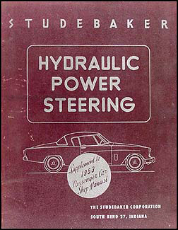 1953 Studebaker Hydraulic Power Steering Shop Manual Original 