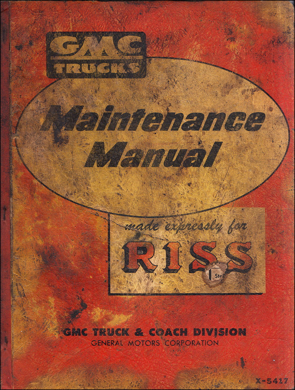 1954-1955 GMC Cannonball Repair Shop Manual Original RISS model DFT 923-67