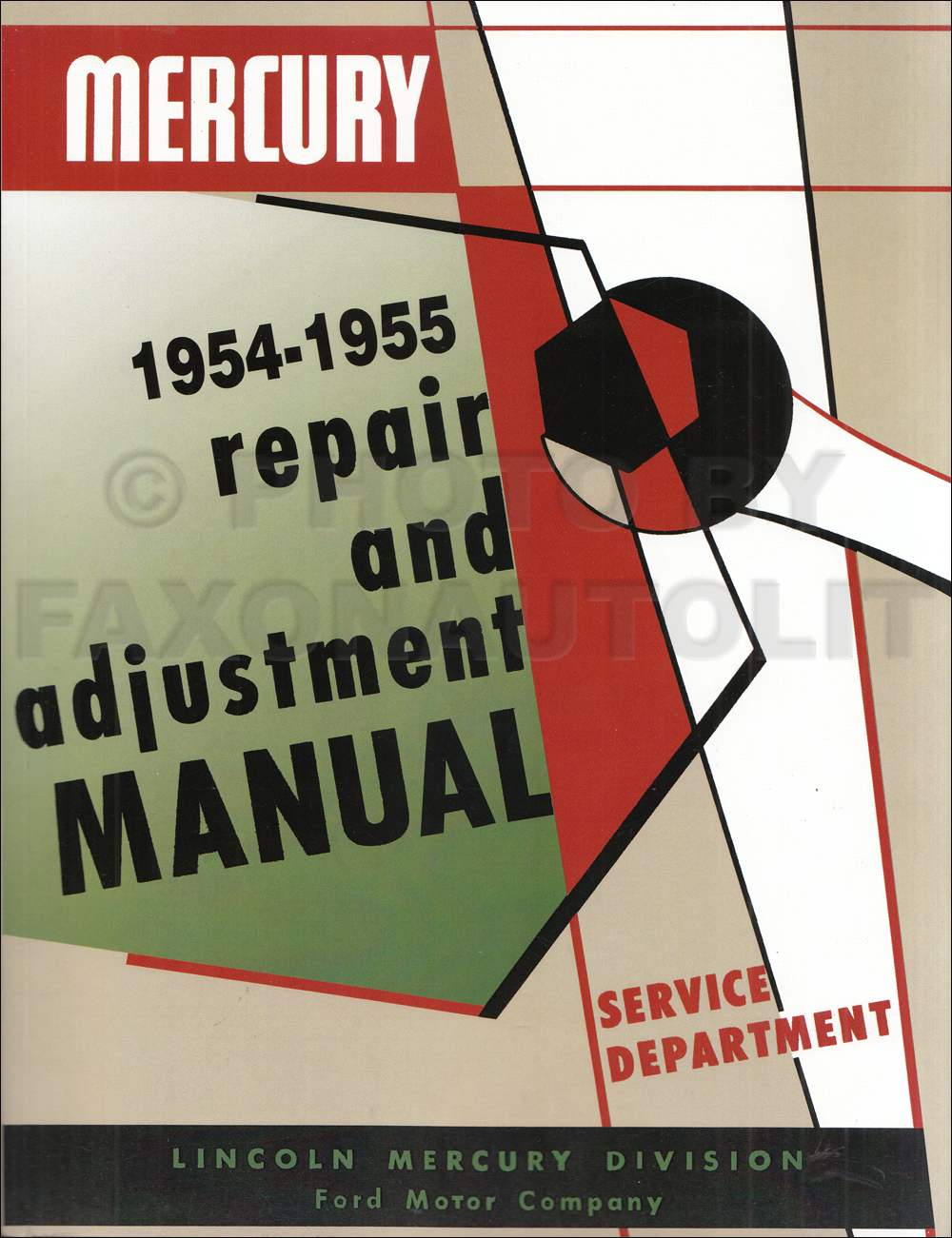 1954-1955 Mercury Shop Repair Manual Reprint Monterey Montclair Custom