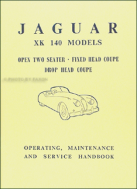 Jaguar XK120 Owners Handbook Manual 3.5 Litre Super Sports Fixed Head Coupe 