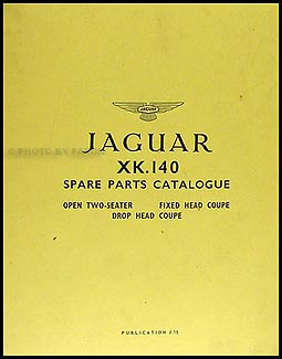 1954-1957 Jaguar XK140 Parts Book Reprint