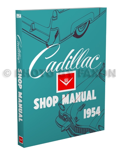 1954 Cadillac Shop Manual Reprint