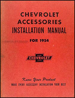 1954 Chevrolet Accessories Installation Original Manual 