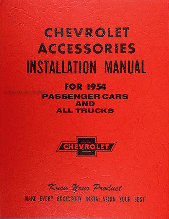 1954 Chevrolet Accessories Installation Manual Reprint Chevy Car Truck