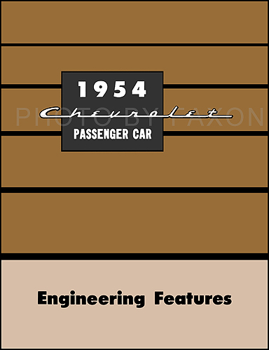 1954 Chevrolet Car Engineering Features Manual Reprint
