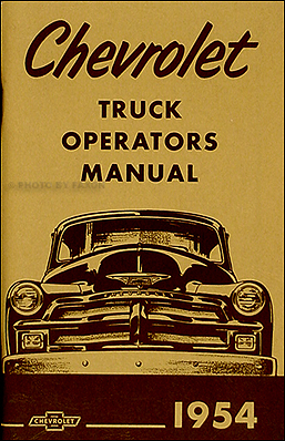 1954 Chevrolet Pickup & Truck Reprint Owner's Manual