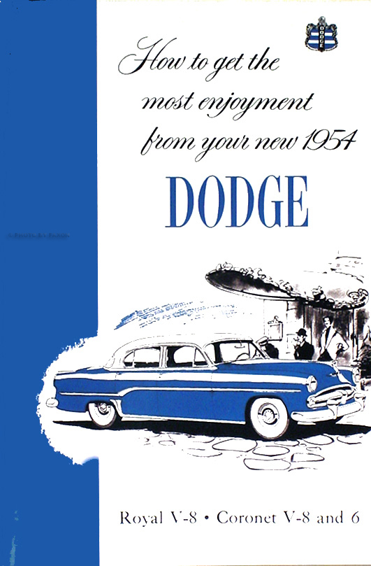 1954 Dodge Car Reprint Owner's Manual 54