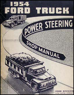 1954 Ford 700-900 Truck Power Steering Repair Manual Original