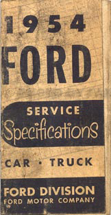 1954 Ford Car and Truck Service Specs Manual Original