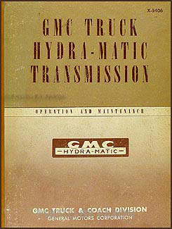 1954 GMC Truck Hydra-Matic Transmission Original Repair Shop Manual
