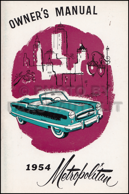 1954 Nash Metropolitan Owner's Manual Original