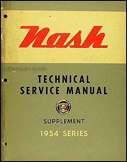 1954 Nash Repair Shop Manual Original Supplement Ambassador Statesman Rambler
