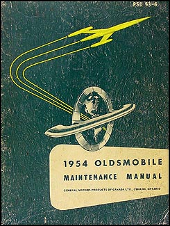 1954 Oldsmobile CANADIAN Repair Manual Original 