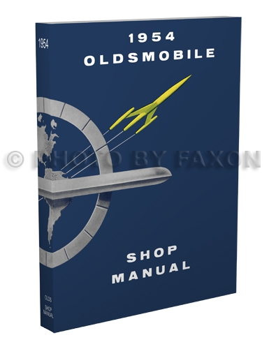 1954 Oldsmobile Shop Manual Reprint
