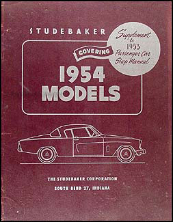 1954 Studebaker Shop Manual Original Supplement