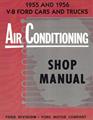 1957 Ford Car "SelectAire" Air Conditioning Repair Manual Original