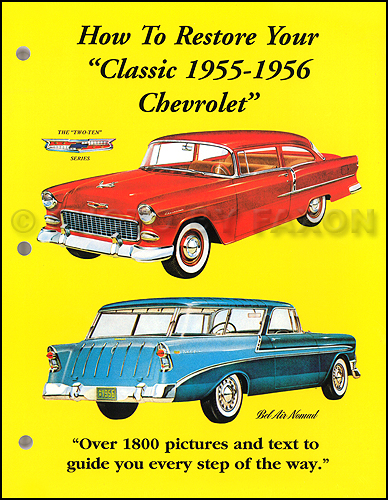 How to Restore Your Classic 1955-1956 Chevrolet Car