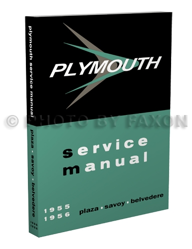 1955-1956 Plymouth Shop Manual Reprint