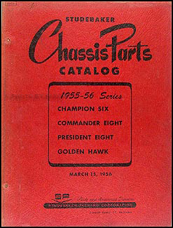 1955-1956 Studebaker Mechanical Parts Catalog Original
