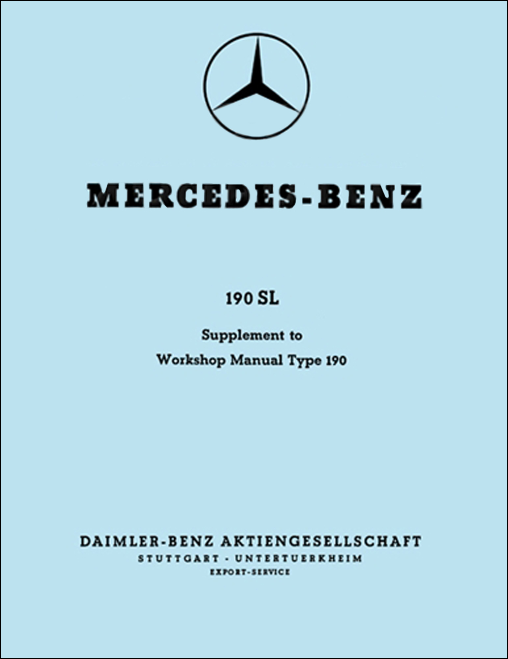 1955-63 Mercedes 190SL Workshop Manual Supplement