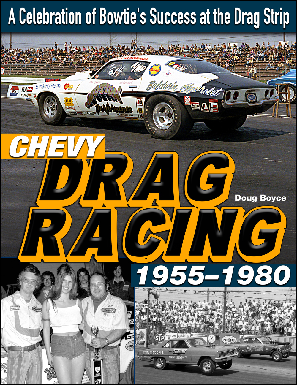 1955-1980 Chevrolet Drag Racing History Book 