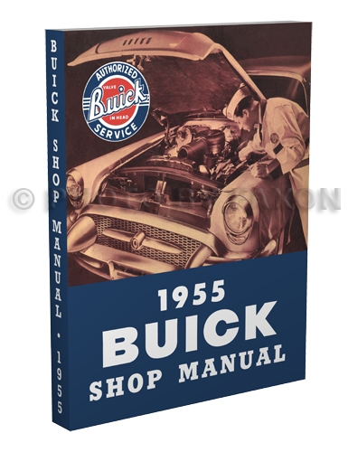 1955 Buick Shop Manual Reprint all models 55