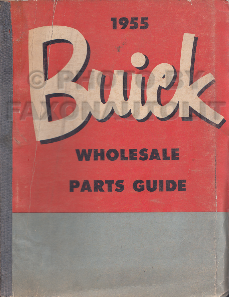 1949-1955 Buick Wholesale Parts Book Original